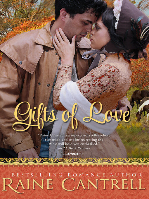 Title details for Gifts of Love by Raine Cantrell - Available